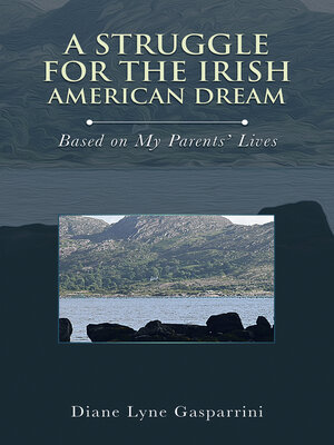 cover image of A Struggle for the Irish American Dream